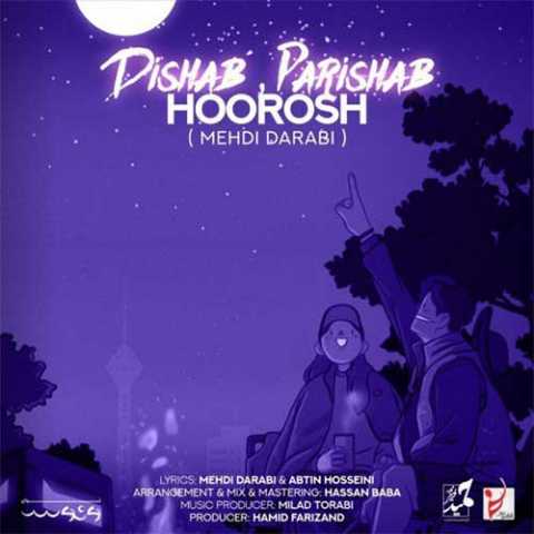 Hoorosh Band Dishab Parishab